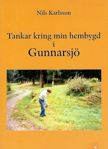 tankar-kring-min-hembygd-i-gunnarsjo